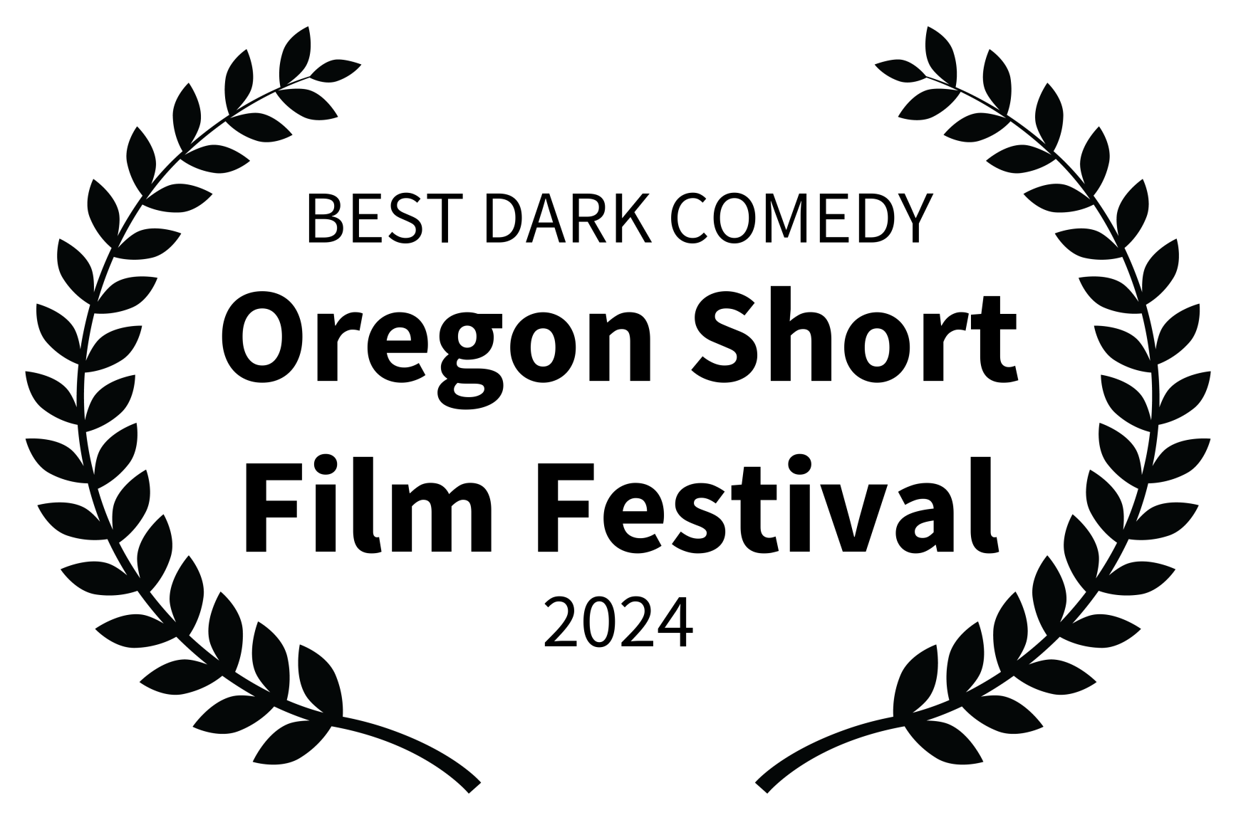 Best Dark Comedy · Oregon Short Film Festival